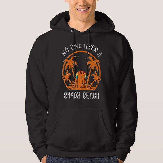 Sudadera A Nadie Le Gusta El Surf En La Playa (Anverso)