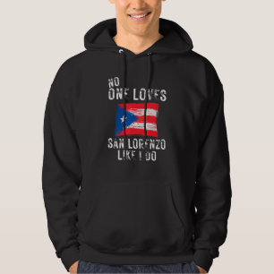 Sudadera A nadie le gusta San Lorenzo como a Puerto Rico
