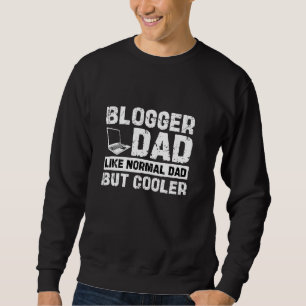Sudadera A papá blogger le gusta el papá normal pero el pad