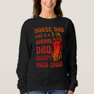 Sudadera A papá caballo le gusta lo normal papá espera much
