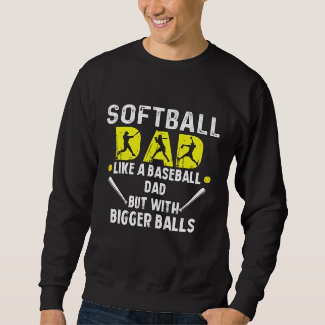 Sudadera A papá de softbol le gusta el béisbol, pero con B  (Anverso)
