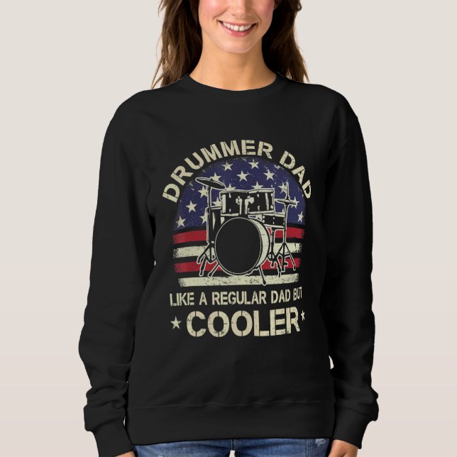 Sudadera A papá Drummer Le Gusta Un Padre Regular Pero Esta (Anverso)