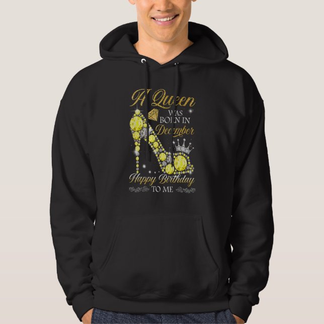 Sudadera A Queen Was Born In December Funny Bling High Heel (Anverso)