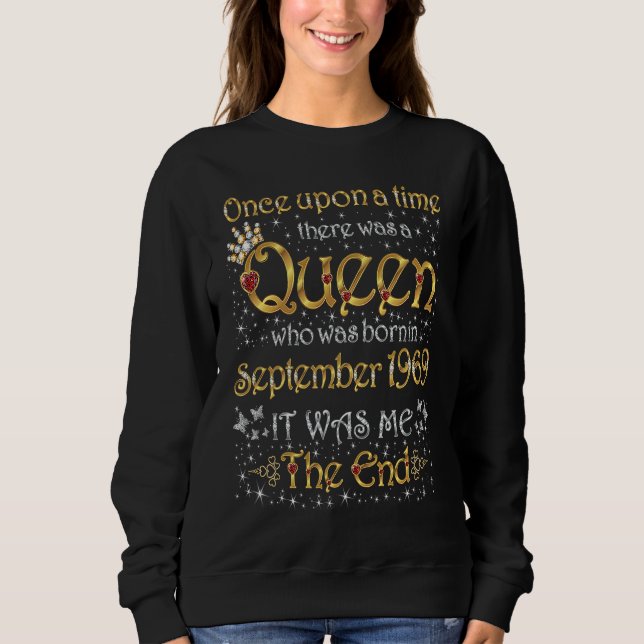 Sudadera A Queen Was Born In September 1969 (Anverso)