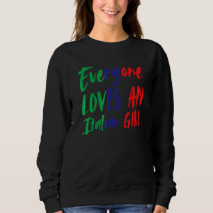 Sudadera A todos les encanta un Chica italiano, italiano, e