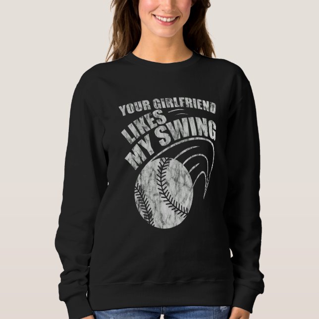 Sudadera A Tu Novia Le Gusta Mi Swing (Anverso)