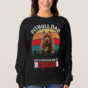Sudadera A Un Papá Pitbull Le Gusta Un Papá Regular Pero Má