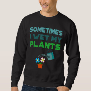 Sudadera A Veces Agua Mis Plantas Cute Gif