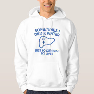 Sudadera A Veces Bebo Agua