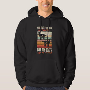 Sudadera A veces cuestiono mi cordura criador de cabras