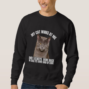 Sudadera A Veces, El Gato Me Gusta Graciosamente.