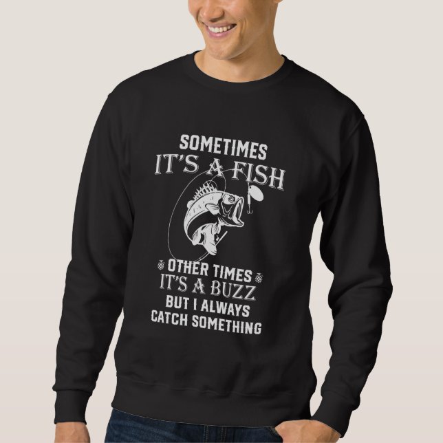 Sudadera A Veces Es Un Pescado Otras Veces Es Un Buz (Anverso)