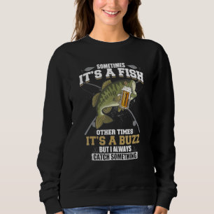 Sudadera A Veces Es Un Pescado Otras Veces Es Un Buzz - Cer