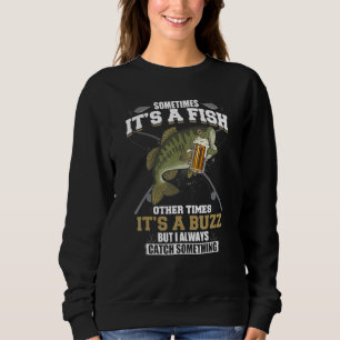 Sudadera A Veces Es Un Pescado Otras Veces Es Un Buzz - Cer