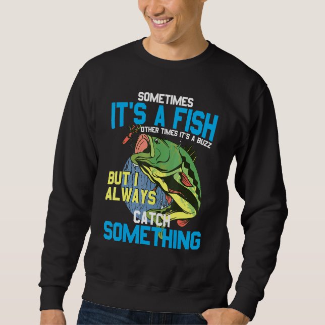 Sudadera A Veces Es Un Pescado Otras Veces Es Un Buzz-Pesca (Anverso)