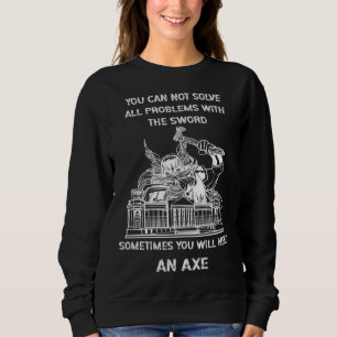 Sudadera A veces necesitarás un hacha vikingo Odin Valhall