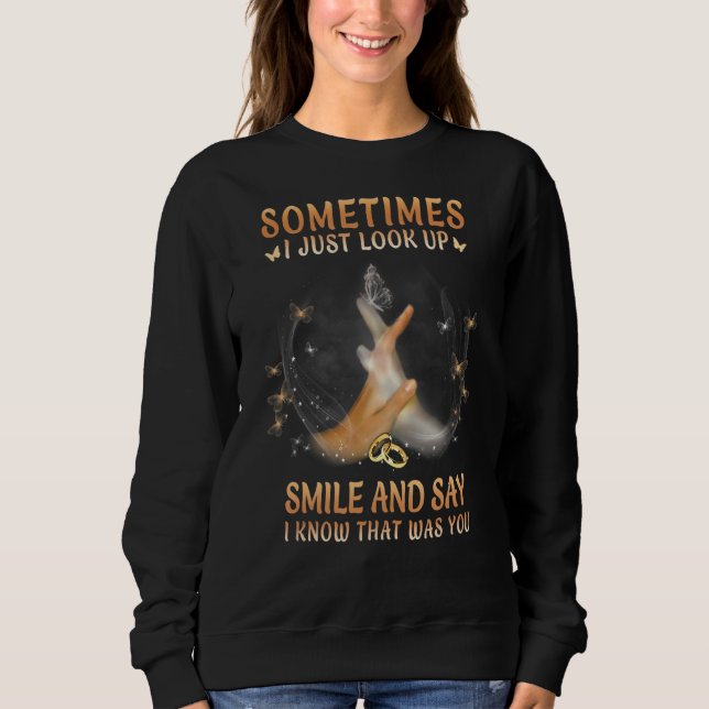 Sudadera A Veces Sólo Miro Sonrisa Y Digo Que Sé Que (Anverso)