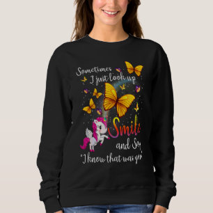 Sudadera A Veces Sólo Miro Sonrisa Y Digo Que Sé Que