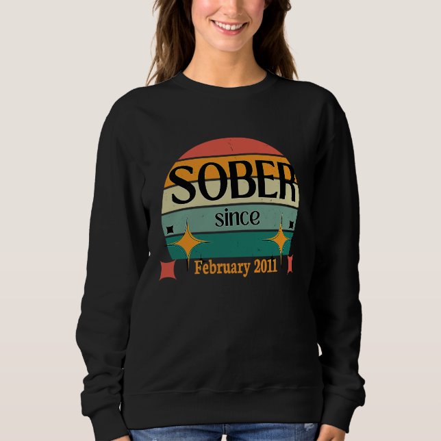 Sudadera AA NA Celebrate Sobriety Since February2011 Sober  (Anverso)