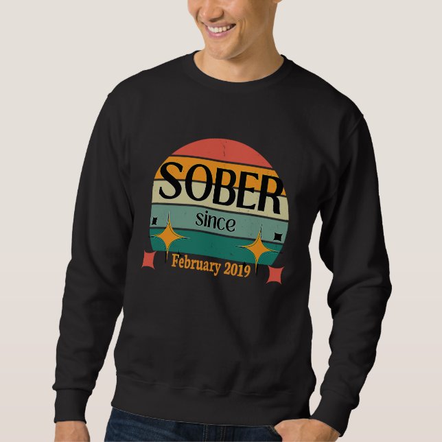 Sudadera AA NA Celebrate Sobriety Since February2019 Sober  (Anverso)
