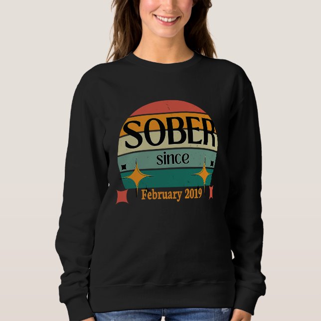 Sudadera AA NA Celebrate Sobriety Since February2019 Sober  (Anverso)