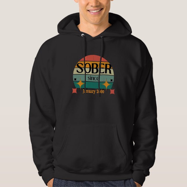 Sudadera AA NA Celebrate Sobriety Since January 2000 Sober  (Anverso)