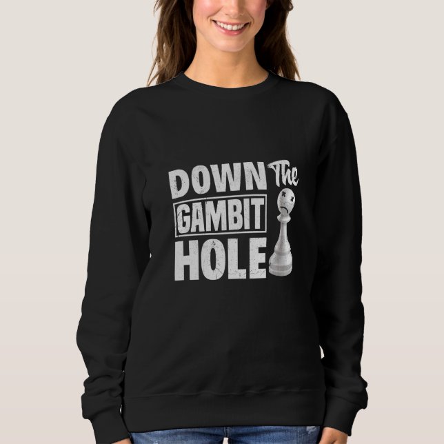 Sudadera Abajo el Jaque de ajedrez de Gambit Hole Reina (Anverso)