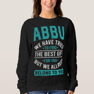 Sudadera Abbu Hemos tratado de encontrar el mejor día del p