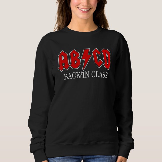 Sudadera Abcd Back in Class Teacher 1st Day of School Retur (Anverso)