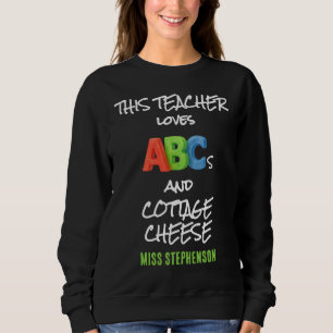 Sudadera ABCs de Amor Personalizados y Profesor de Requesón