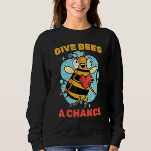 Sudadera Abeja Dar A Las Abejas Una Oportunidad De Abejas