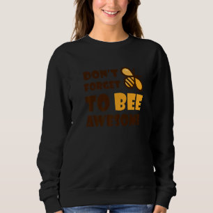 Sudadera Abeja de la burbuja suave no se olvide de ser impr