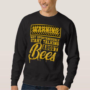 Sudadera Abejas apicultoras Aviso de miel sobre abejas