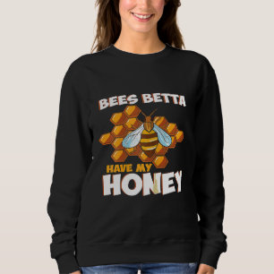 Sudadera Abejas apicultoras femeninas Betta Tienen mi miel