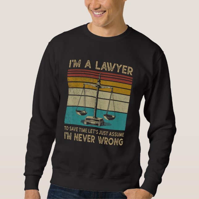 Sudadera Abogada Soy Abogada Nunca Me Equivoco (Anverso)