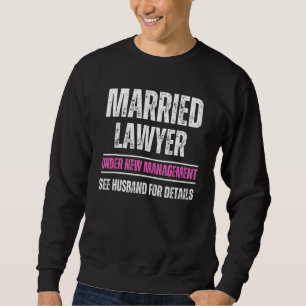 Sudadera Abogado casado bajo nueva gerencia ver marido
