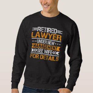 Sudadera Abogado Jubilado Bajo Nueva Administración Ver Esp
