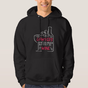 Sudadera Abogados no se quejan de que los amantes del vino
