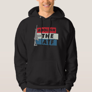 Sudadera Abolición Del ATF - 2A 2A Enmienda Pro Gun
