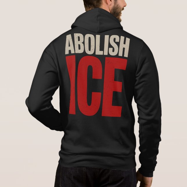 Sudadera Abolish ICE Minimalist Protest Typography Design (Reverso)