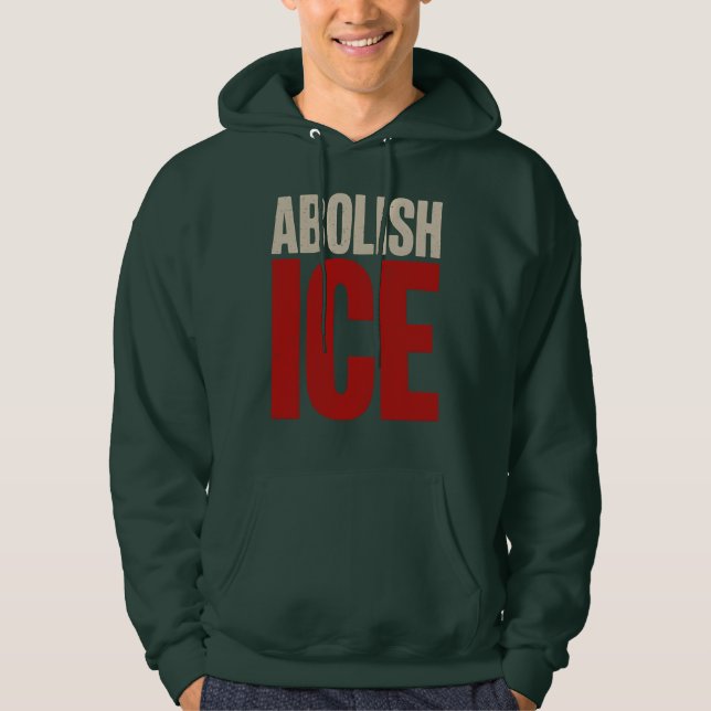 Sudadera Abolish ICE Minimalist Protest Typography Design (Anverso)