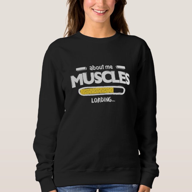 Sudadera about me MUSCLES LOADING (Anverso)
