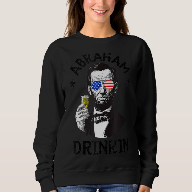 Sudadera Abraham Lincoln 4 De Julio Bebidas Mujeres (Anverso)