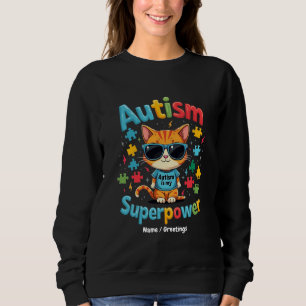 Sudadera Abraza a Gato Amante El Autismo Es Mi Superpoder