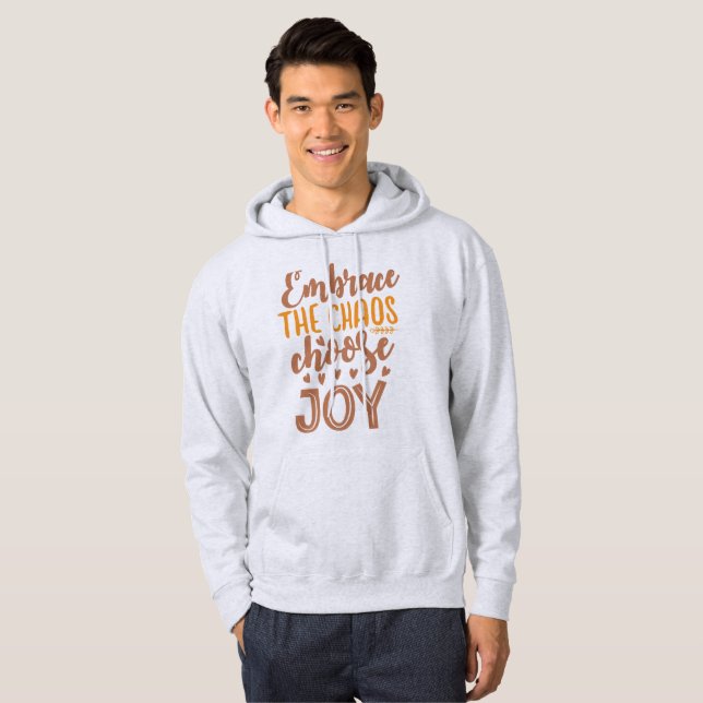 Sudadera Abraza El Caos Elige Alegría (Anverso completo)