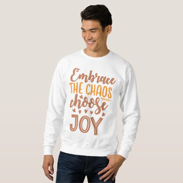 Sudadera Abraza el Caos Elige la Alegría (Anverso completo)