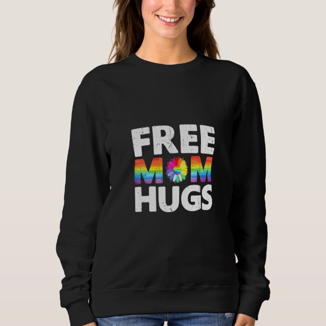 Sudadera Abrazos de mamá libre para mujeres (Anverso)
