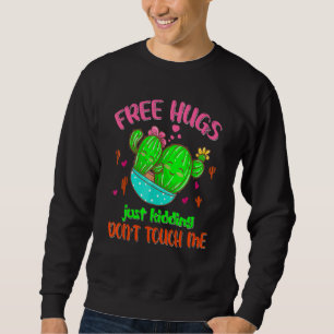 Sudadera Abrazos gratis sólo abrazos no me toquen presenta