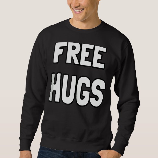 Sudadera Abrazos Gratuitos, optimistas, abrazar a hombres m (Anverso)