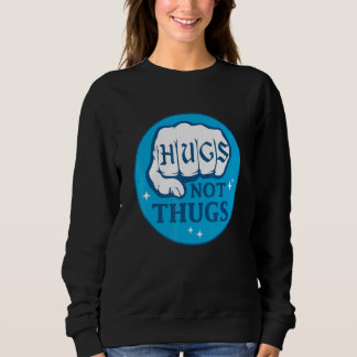 Sudadera Abrazos No Matones Puño De Mano Para Hombres Mujer